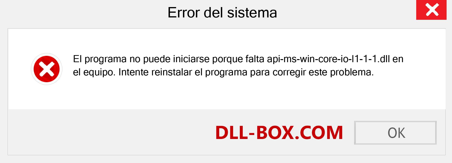 ¿Falta el archivo api-ms-win-core-io-l1-1-1.dll ?. Descargar para Windows 7, 8, 10 - Corregir api-ms-win-core-io-l1-1-1 dll Missing Error en Windows, fotos, imágenes