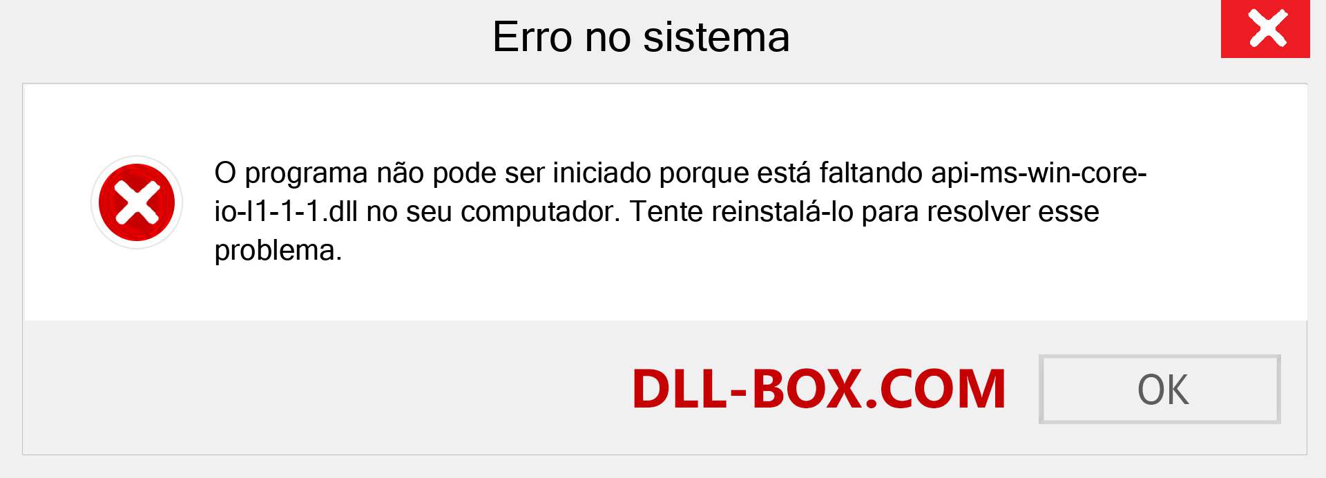 Arquivo api-ms-win-core-io-l1-1-1.dll ausente ?. Download para Windows 7, 8, 10 - Correção de erro ausente api-ms-win-core-io-l1-1-1 dll no Windows, fotos, imagens